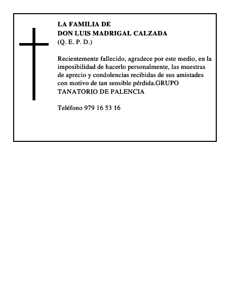 DON LUIS MADRIGAL CALZADA