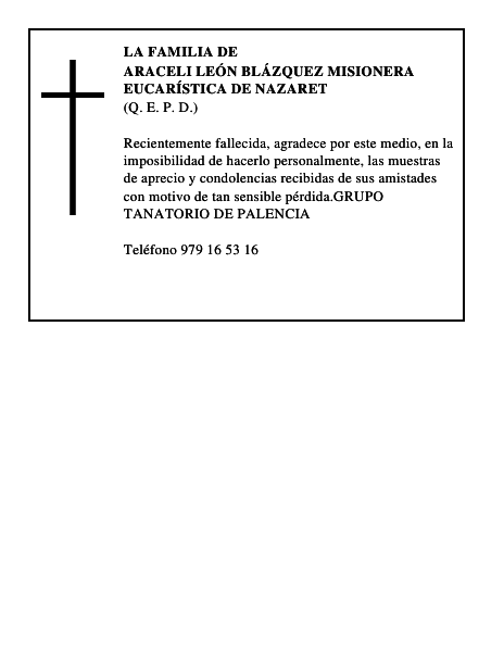 ARACELI LEÓN BLÁZQUEZ Misionera Eucarística de Nazaret
