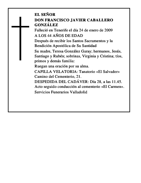 DON FRANCISCO JAVIER CABALLERO GONZÁLEZ