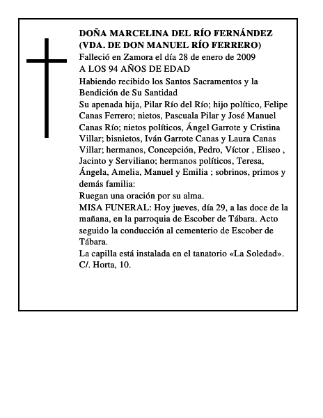 DOÑA MARCELINA DEL RÍO FERNÁNDEZ (VDA. DE DON MANUEL RÍO FERRERO)