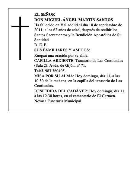 Don Miguel Ángel Martín Santos