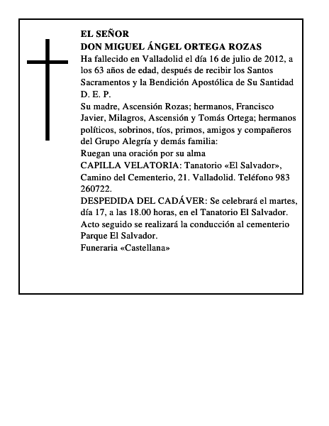 Don Miguel Ángel Ortega Rozas