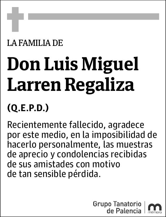 Luis Miguel Larren Regaliza